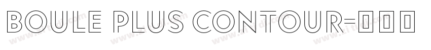 Boule Plus Contour字体转换